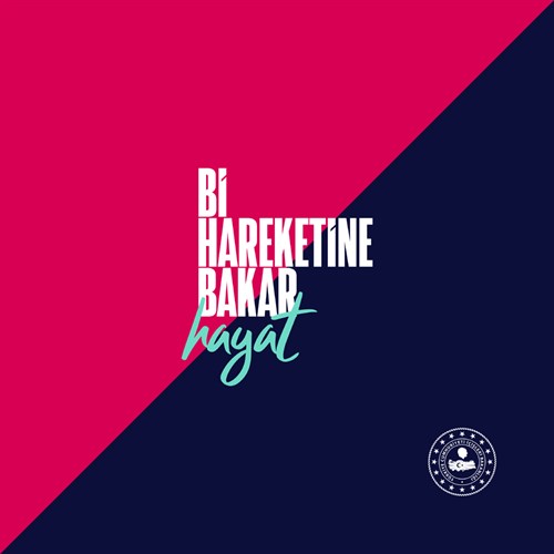 BI_HAREKETINE_BAKAR_HAYAT